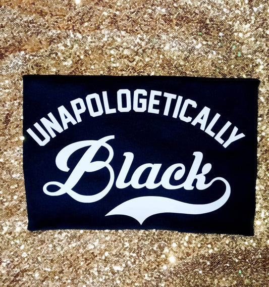 Unapologetically Black T Shirt