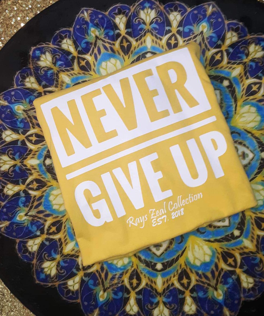 Never Give Up Custom Inspiration Tshirt