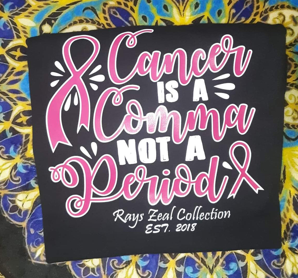 Cancer is a Comma ,Not a Period Breast Cancer Awareness Month T-Shirt