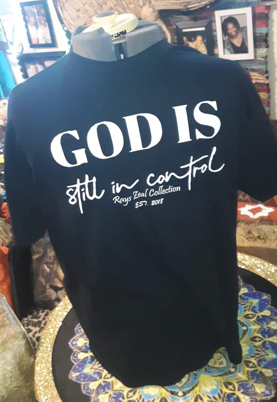 God is Still in Control Custom Inspiration T-Shirt